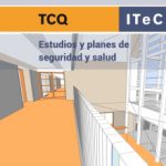 TCQ Estudios y planes de seguridad y salud